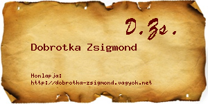 Dobrotka Zsigmond névjegykártya